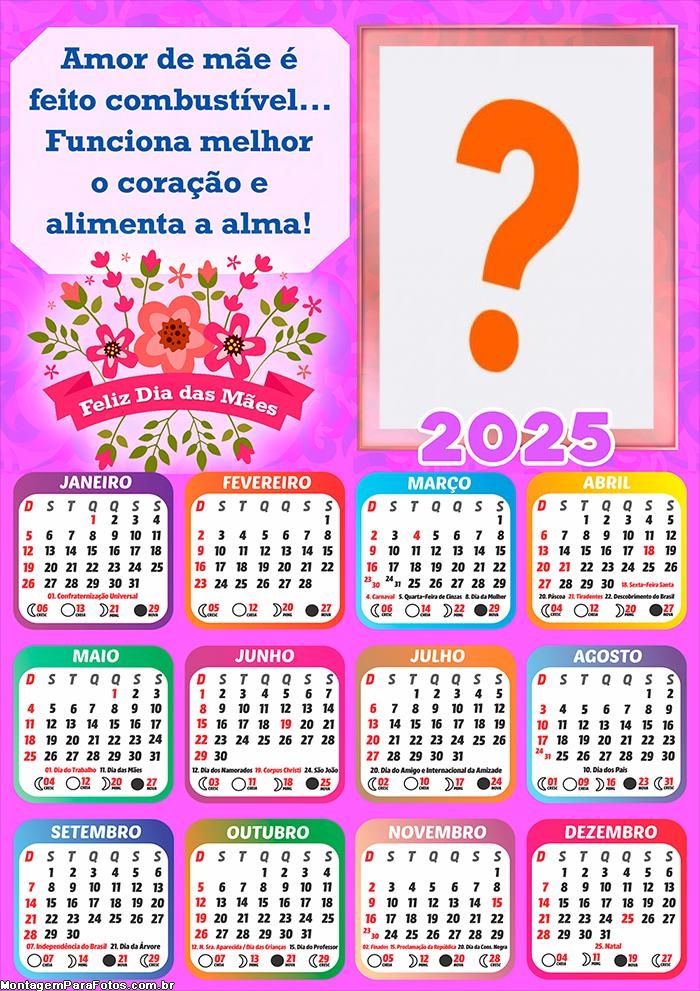 Calendário 2025 Amor de Mãe Feliz Dia das Mães Colagem Online Grátis