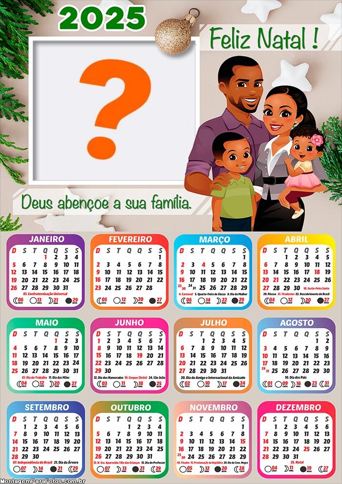 Calendário 2025 Feliz Natal Deus Abençoe a sua Família Montagem de Foto