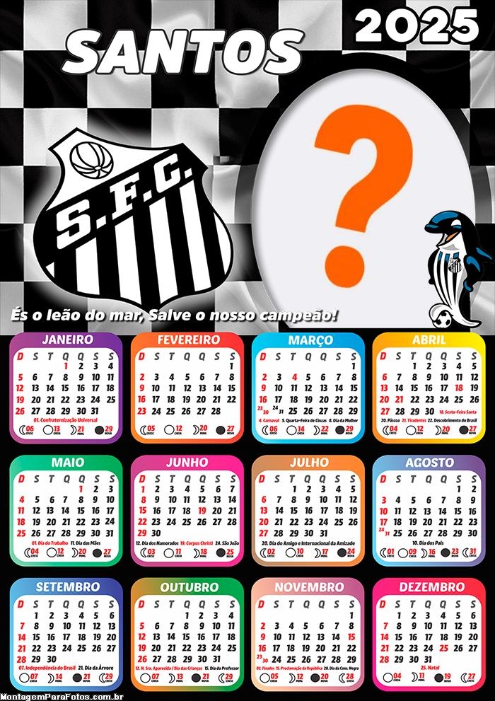 Calendário 2025 Santos Time de Futebol Foto Montagem Online