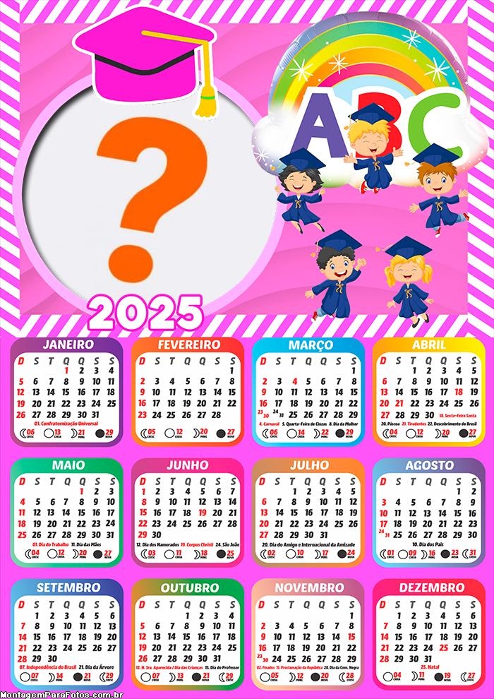 Foto Montagem Calendário 2025 Formatura Infantil Rosa