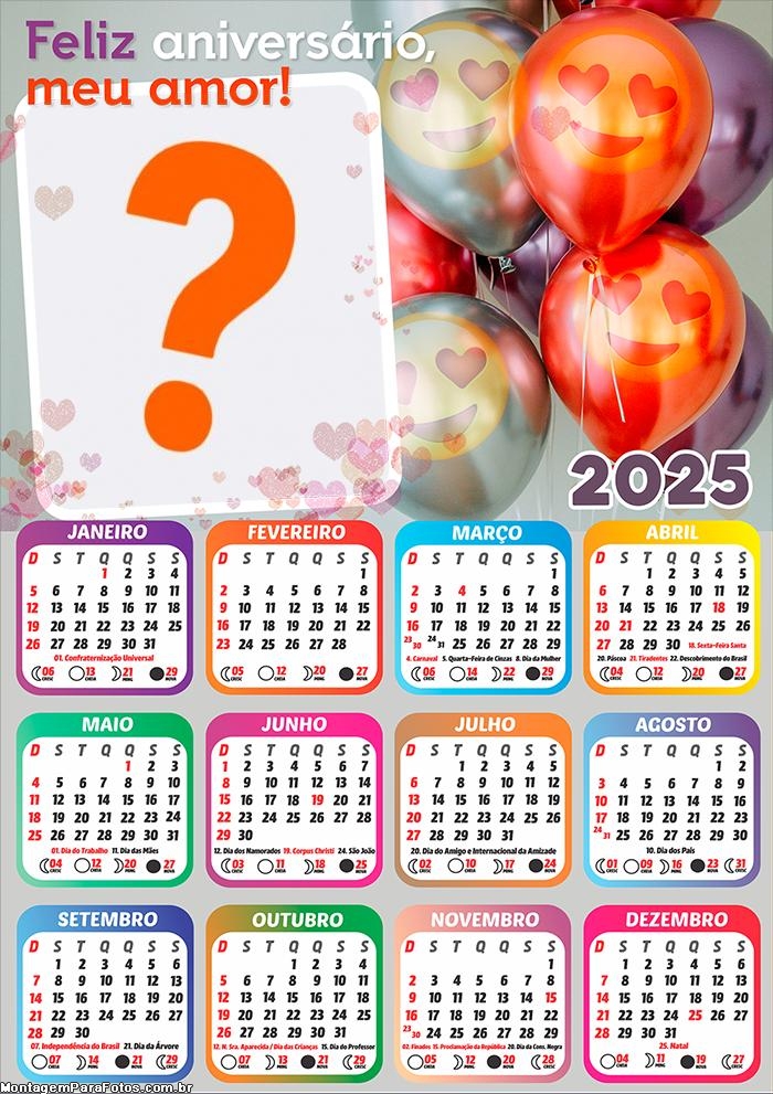 Calendário 2025 Feliz Aniversário Meu Amor Colagem de Foto