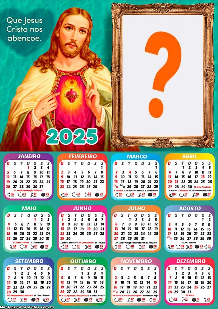 Calendário 2025 Que Jesus Cristo nos Abençoe Colagem de Foto