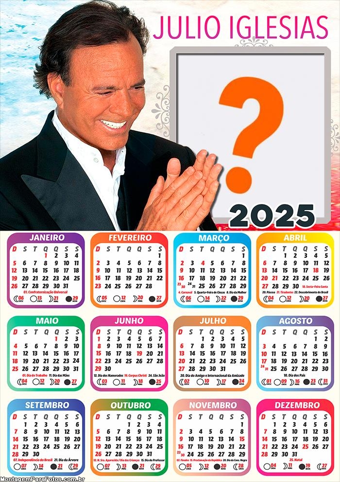 Calendário 2025 Julio Iglesias Foto Montagem Online