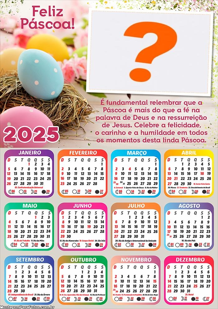 Calendário 2025 Mensagem de Feliz Páscoa Montagem de Foto