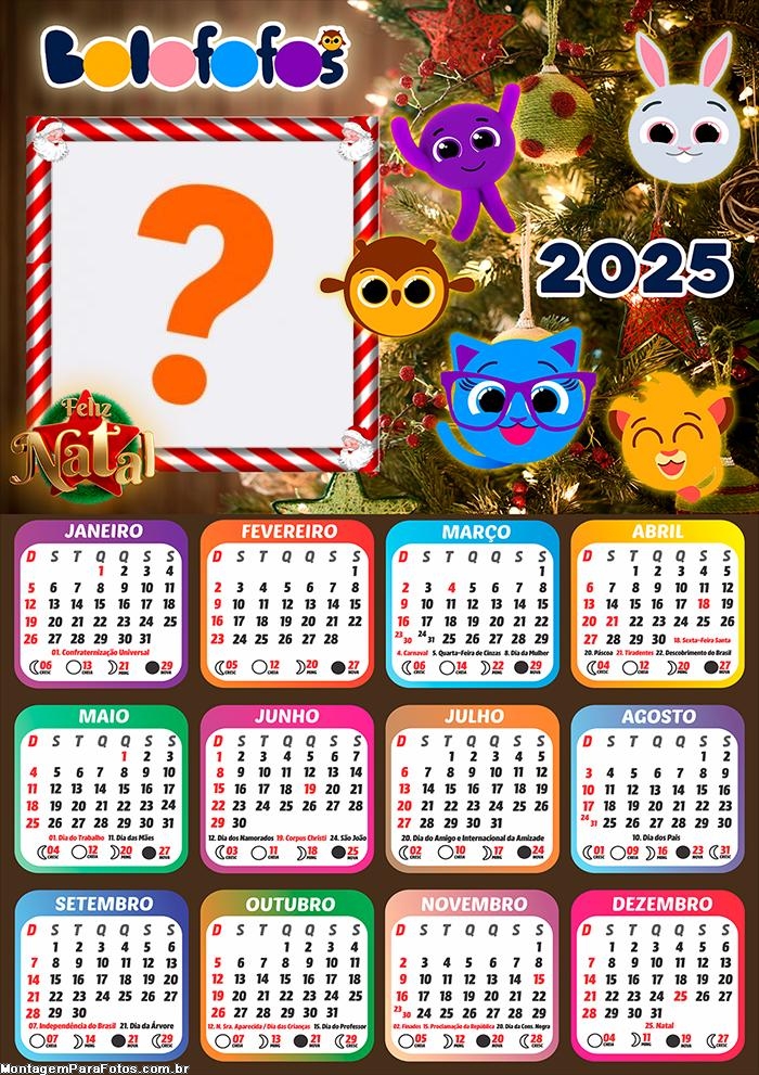 Calendário 2025 Feliz Natal Bolofofos Montagem Online