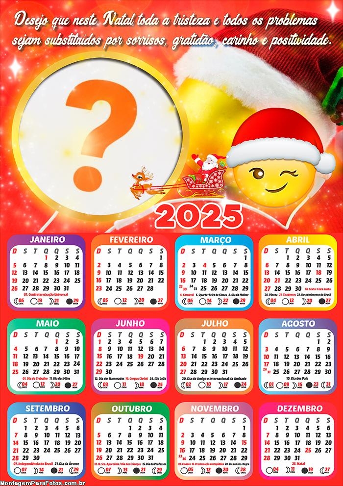 Calendário 2025 Feliz Natal Carinho e Positividade Montagem de Foto