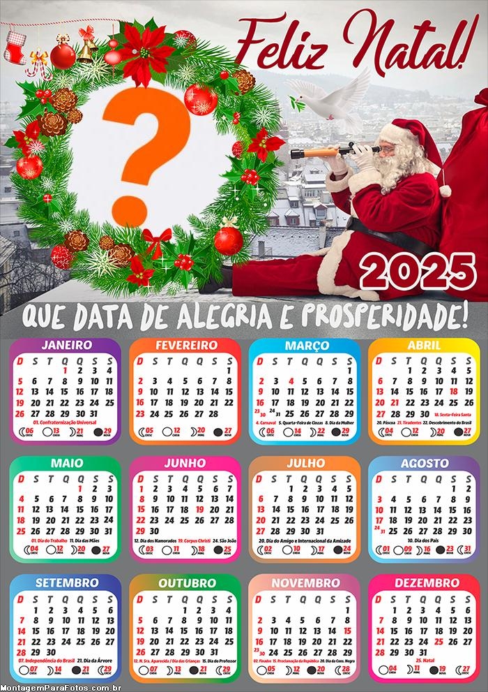 Calendário 2025 Feliz Natal Data de Alegria e Prosperidade Montagem de Foto