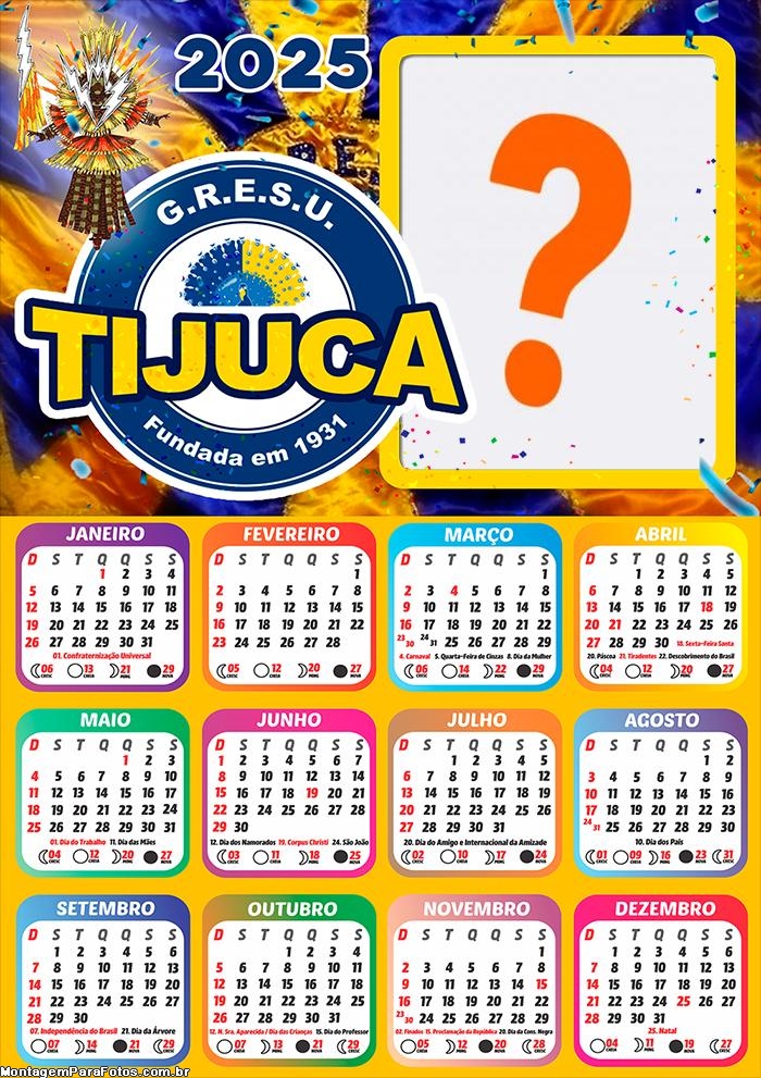 Calendário 2025 Unidos da Tijuca Foto Montagem Grátis