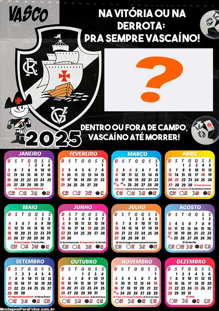 Calendário 2025 Vasco da Gama Montagem Grátis Online