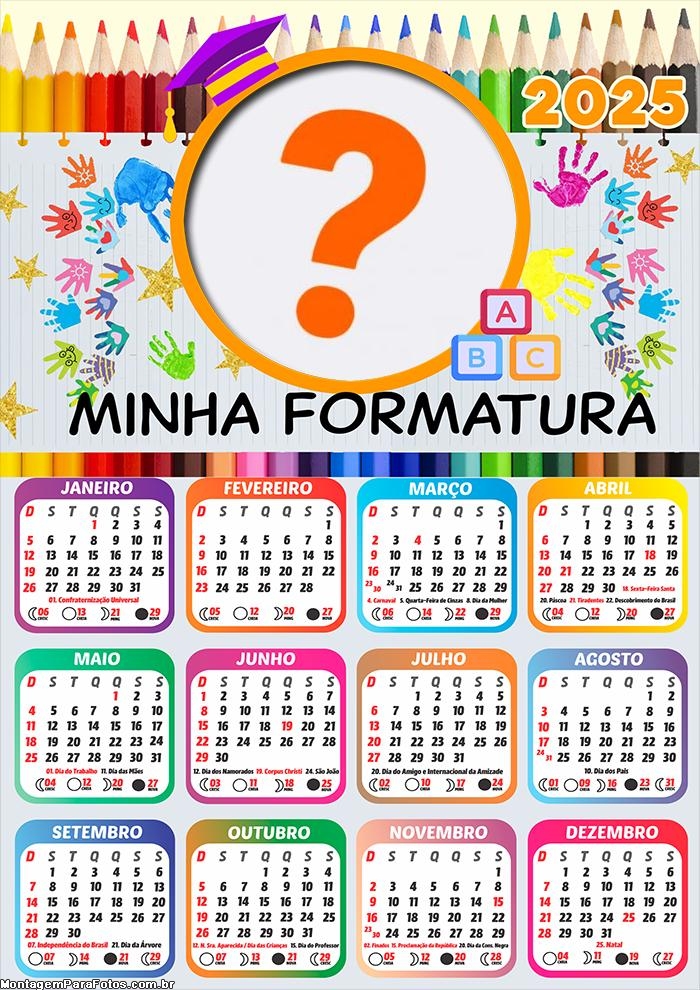 Calendário 2025 Minha Formatura Foto Moldura