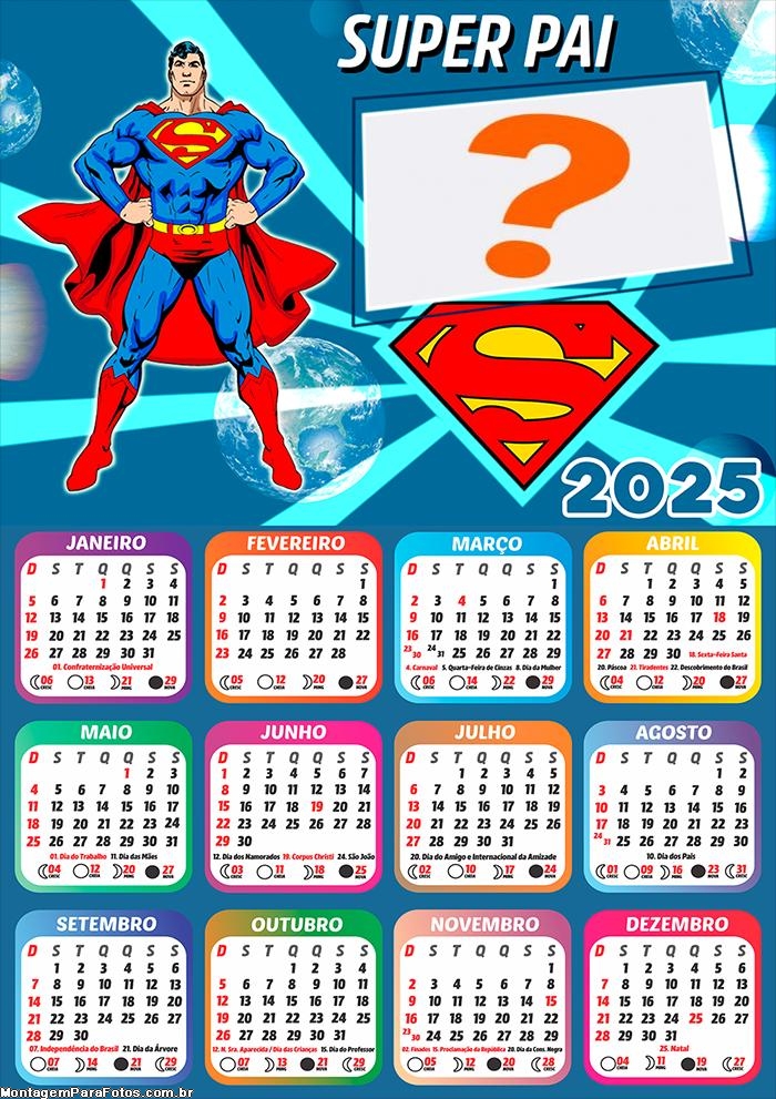 Calendário 2025 Super Pai Superman Moldura Online