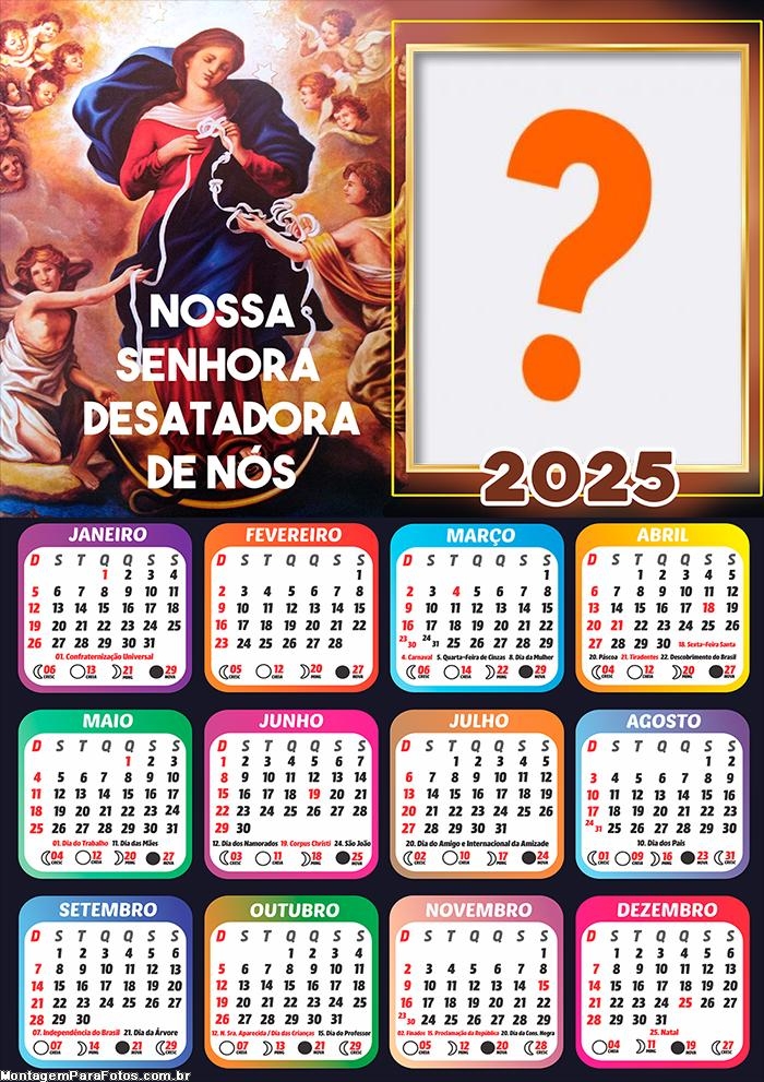 Calendário 2025 Nossa Senhora Desatadora de Nós Foto Montagem Grátis