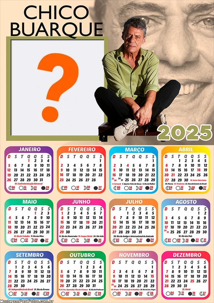 Calendário 2025 Chico Buarque Moldura Online