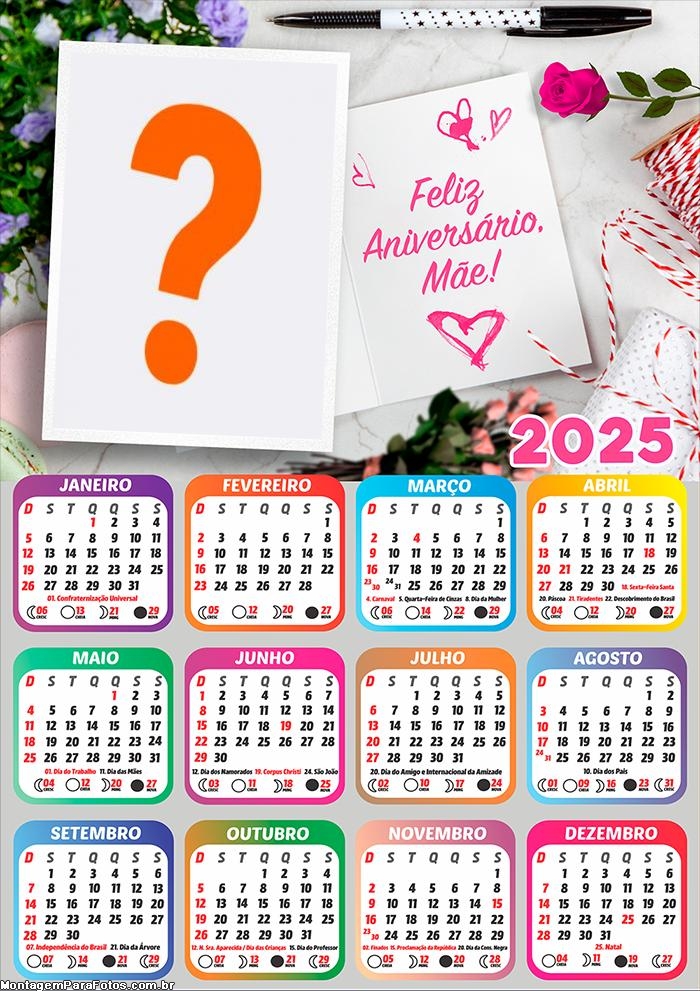 Calendário 2025 Feliz Aniversário Mãe Colagem de Foto