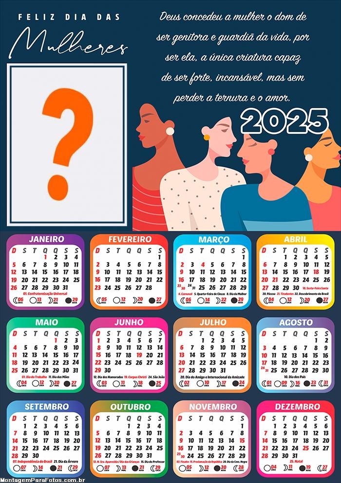 Calendário 2025 Mulher Genitora Dia da Mulher Montagem de Foto