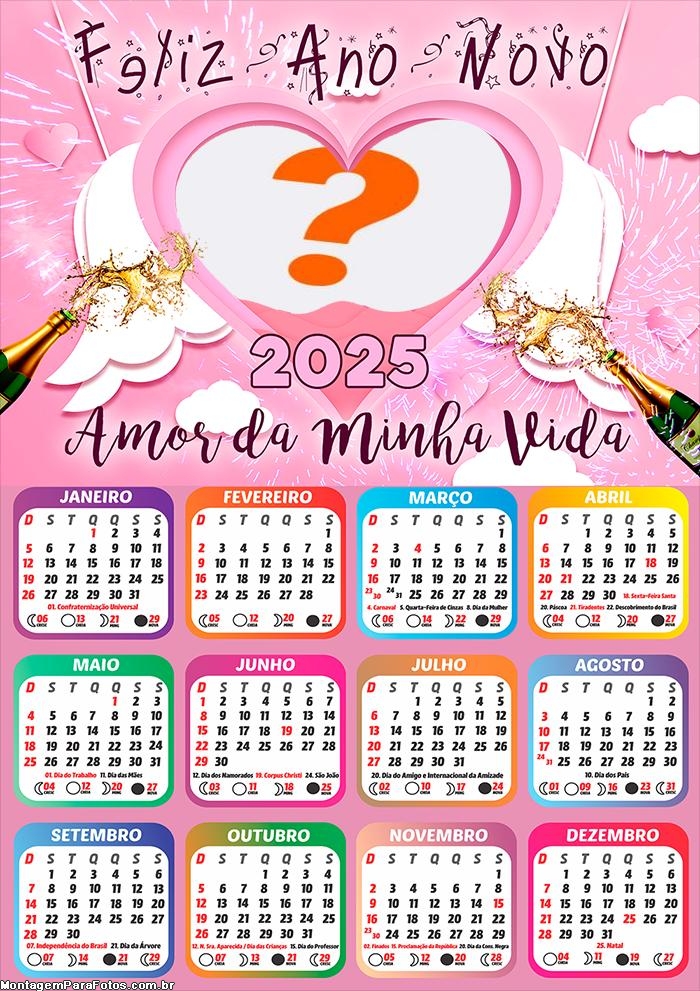 Calendário 2025 Amor da Minha Vida Ano Novo Colagem Online Grátis