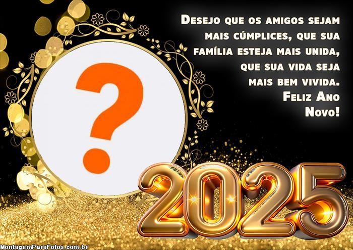 Feliz Ano Novo 2025 para Amigos com Foto