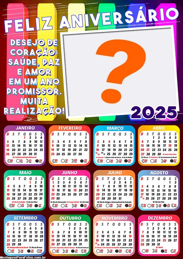 Calendário 2025 Feliz Aniversário Muita Realização Colagem de Foto