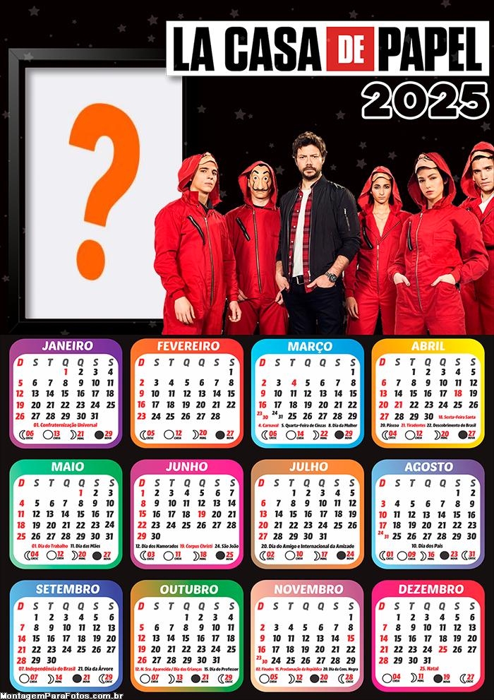 Calendário 2025 La Casa de Papel Foto Online