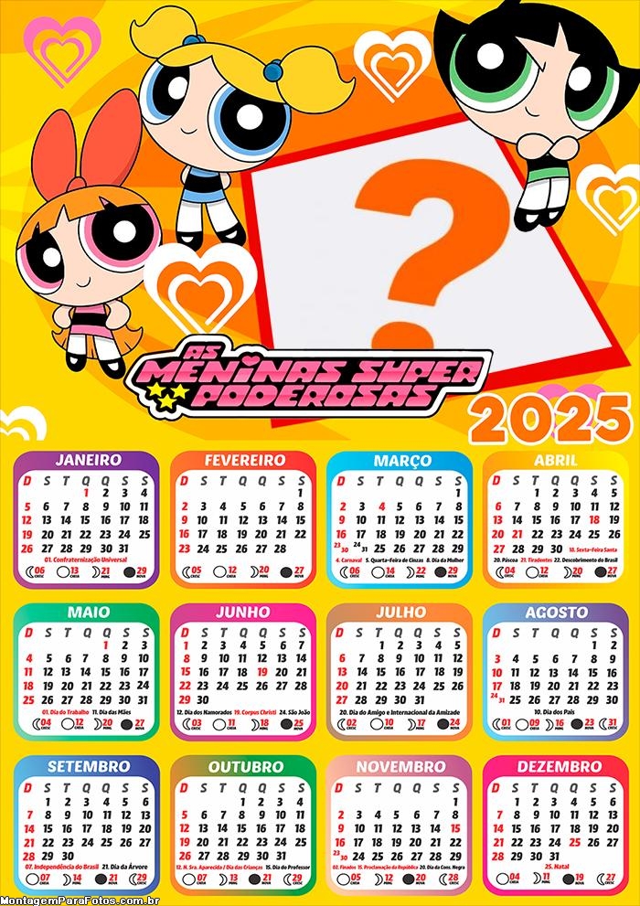 Calendário 2025 As Meninas Super Poderosas Montagem Online