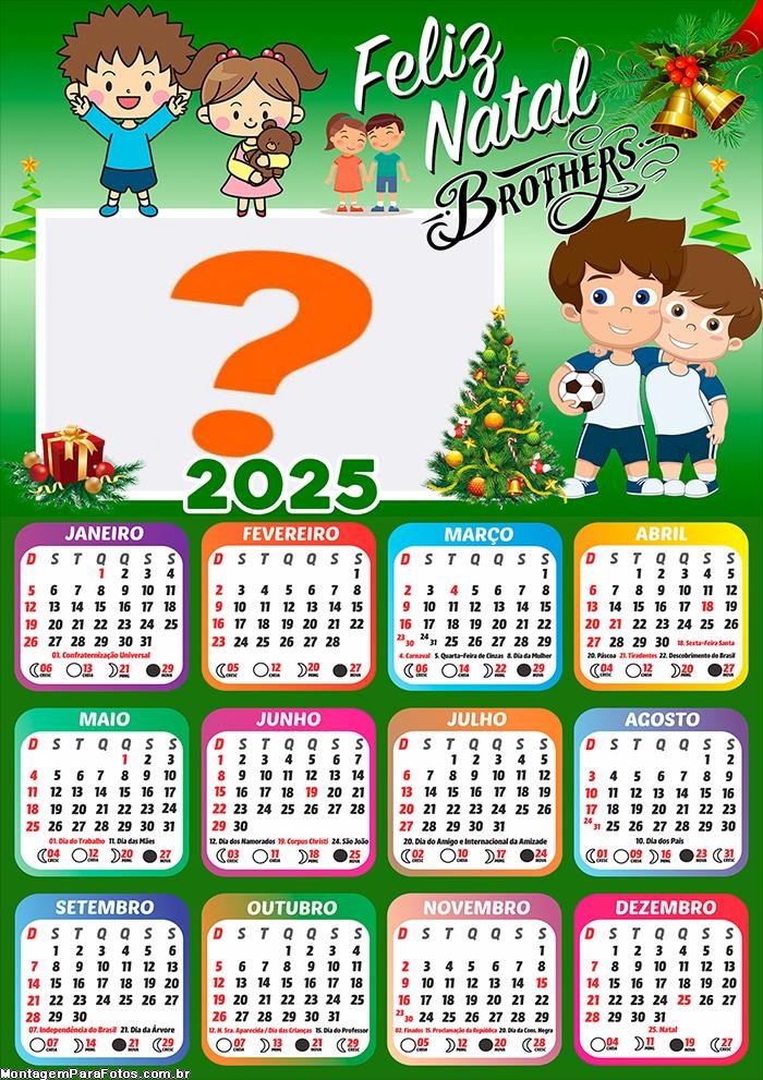 Calendário 2025 Feliz Natal Brothers Montagem de Foto