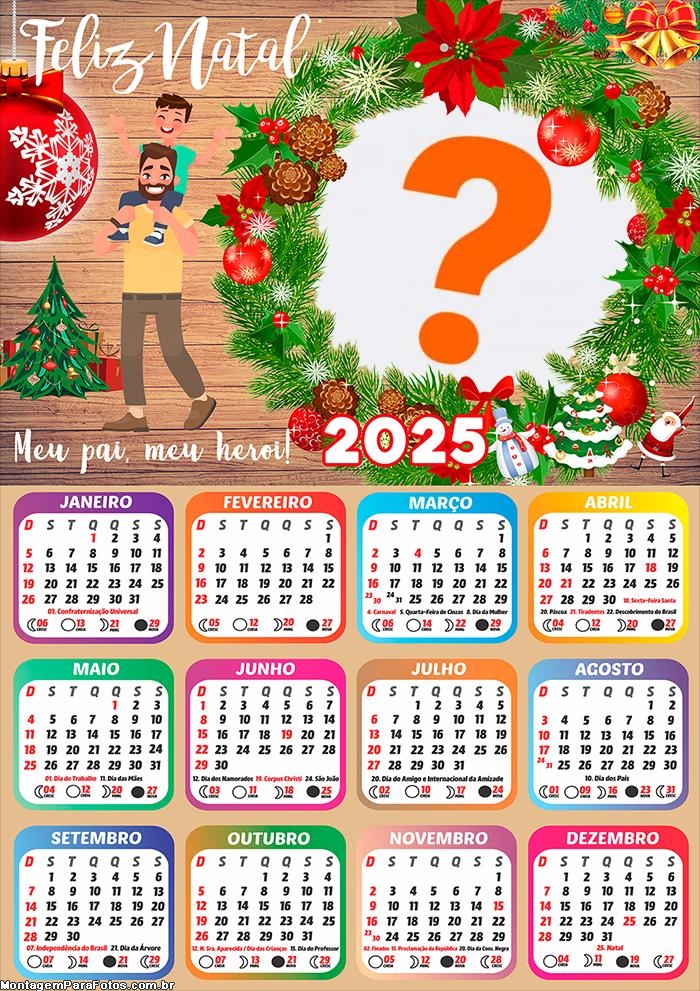 Calendário 2025 Feliz Natal para meu Papai Foto Montagem Online