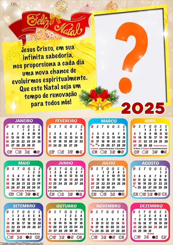 Calendário 2025 Uma nova chance de evoluirmos espiritualmente Feliz Natal Foto Montagem Grátis