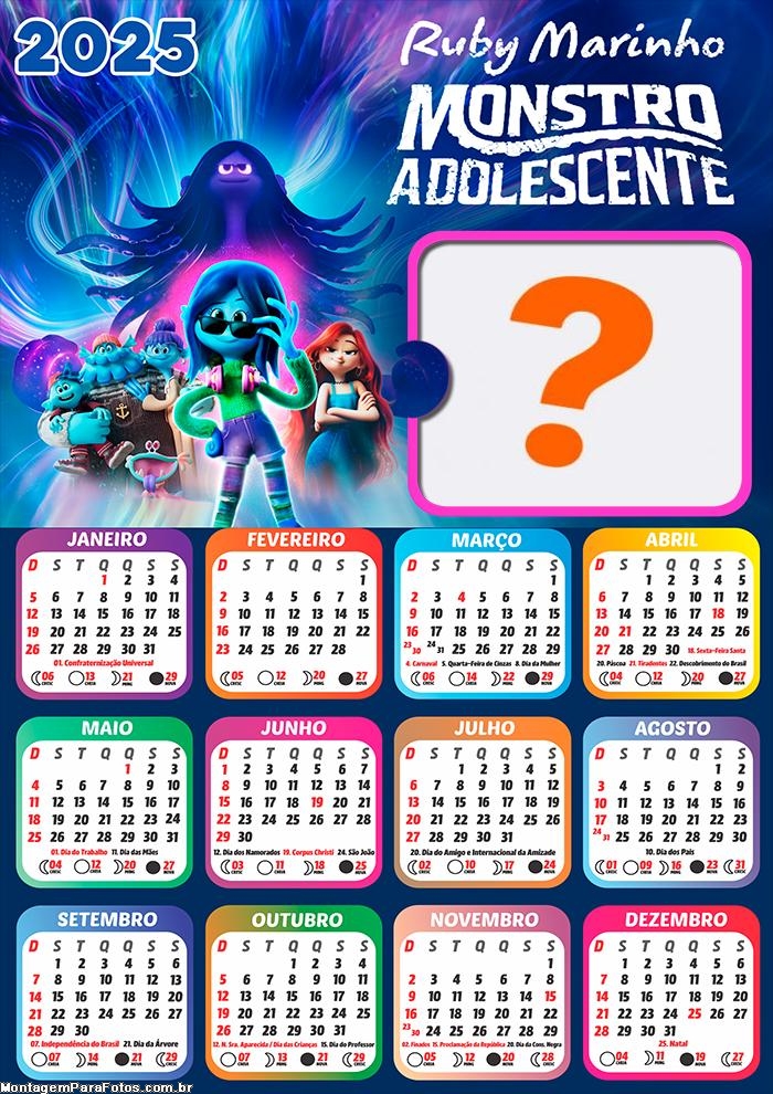 Montagem de Foto Calendário 2025 Ruby Marinho Monstro Adolescente