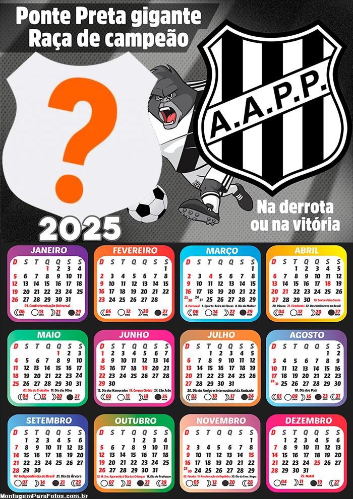 Calendário 2025 Ponte Preta Time de Futebol Colagem de Foto