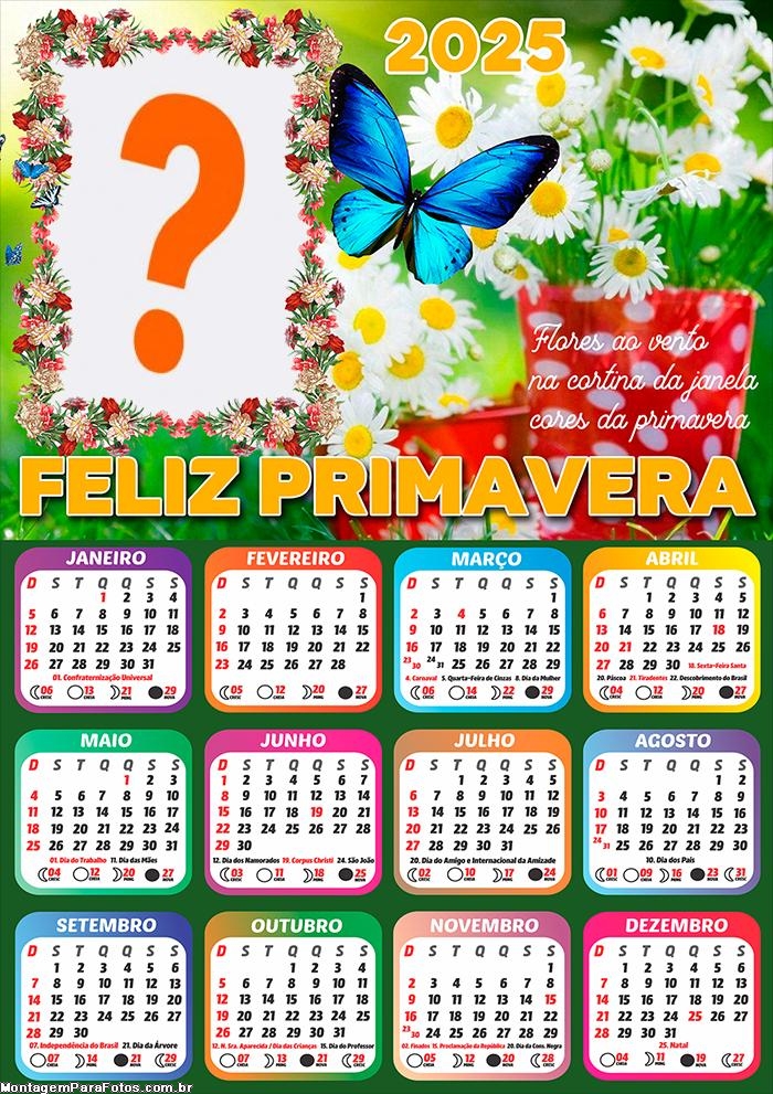 Calendário 2025 Feliz Primavera Montagem Online