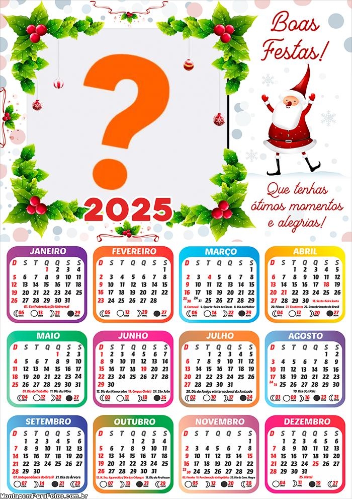 Calendário 2025 Que tenhas ótimos momentos Colagem