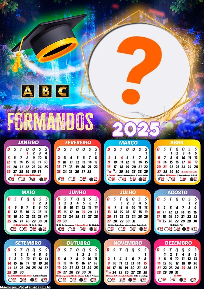 Calendário 2025 Mundo Encantado Formatura com Foto