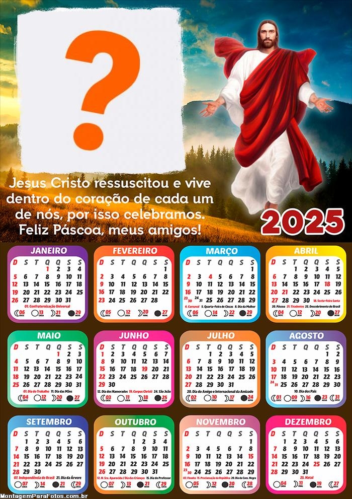 Foto Calendário 2025 Feliz Páscoa Jesus Cristo Moldura