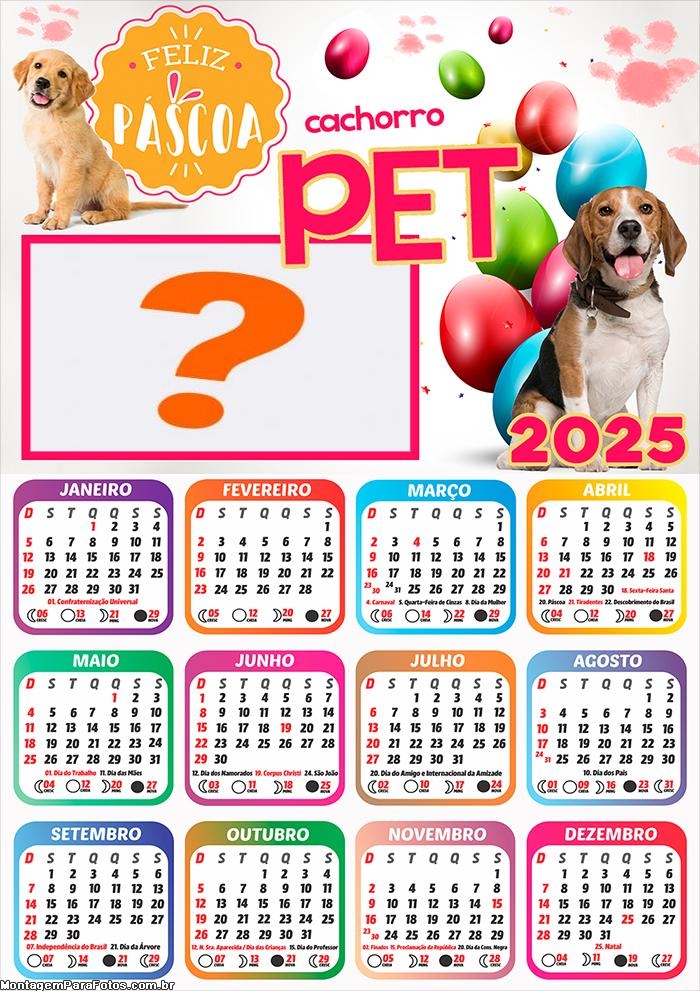 Calendário 2025 Feliz Páscoa PET Montagem Online