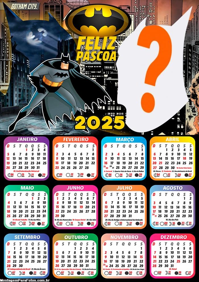 Foto Calendário 2025 Feliz Páscoa Batman Moldura