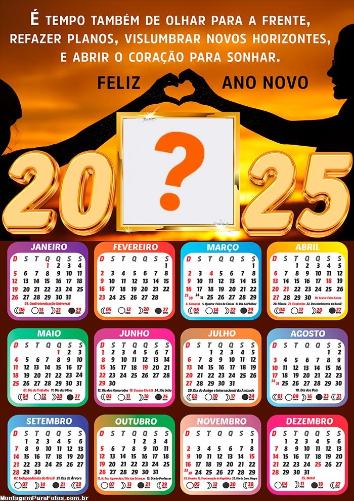 Calendário 2025 É tempo também de olhar para a frente Colagem de Foto Online