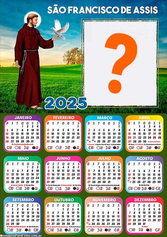 Calendário 2025 São Francisco de Assis Montagem Online