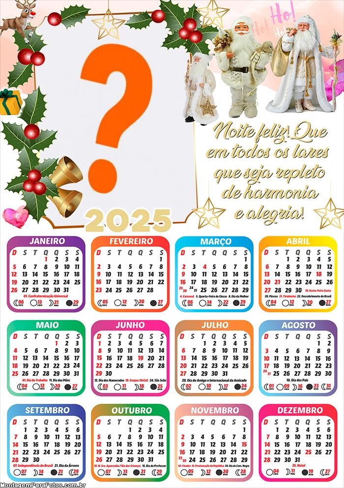 Calendário 2025 Natal Repleto de Harmonia e Alegria Montagem de Foto