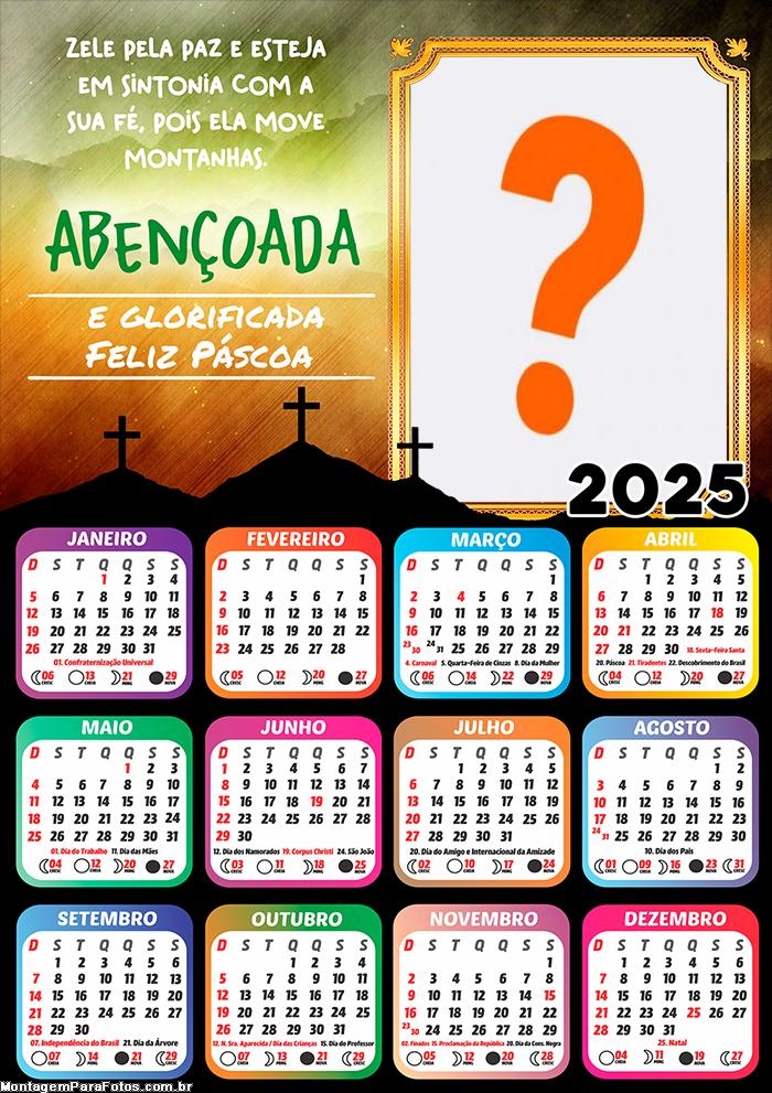 Calendário 2025 Abençoada e Feliz Páscoa Colagem de Foto