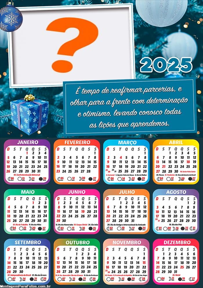 Calendário 2025 Frase Natal é tempo de reafirmar parcerias Colagem de Foto