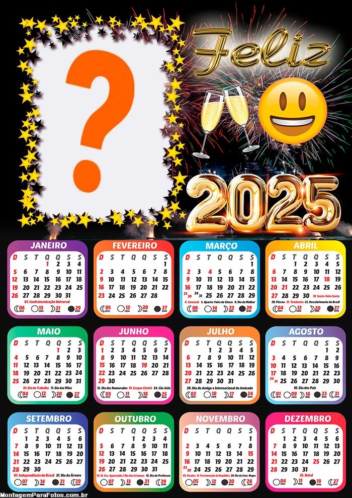 Calendário 2025 Foto Montagem Feliz 2025