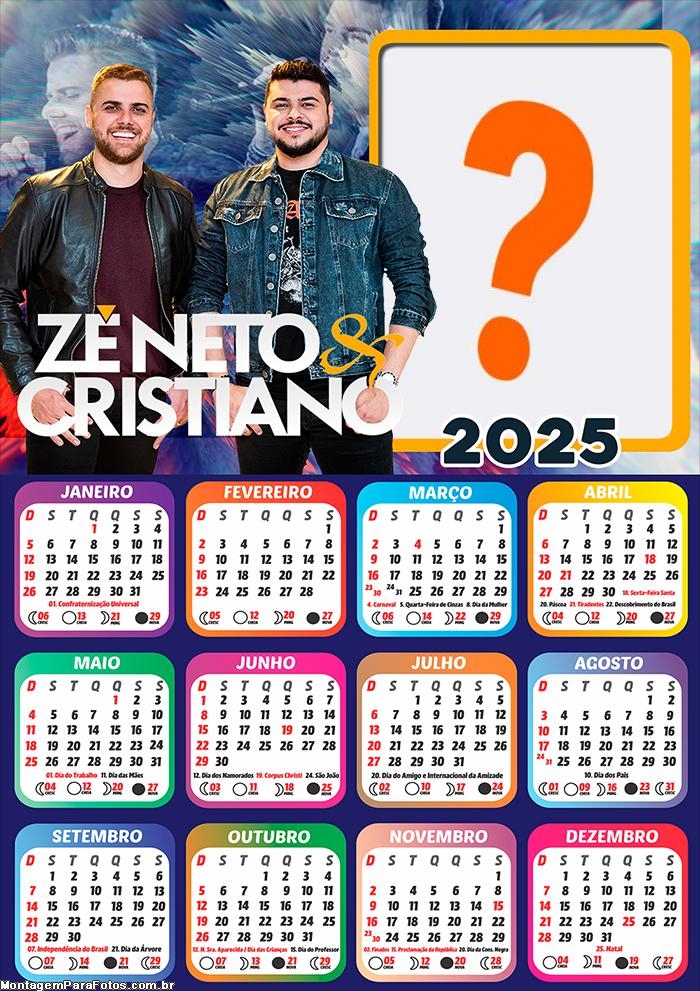 Calendário 2025 Zé Neto e Cristiano Montagem Online