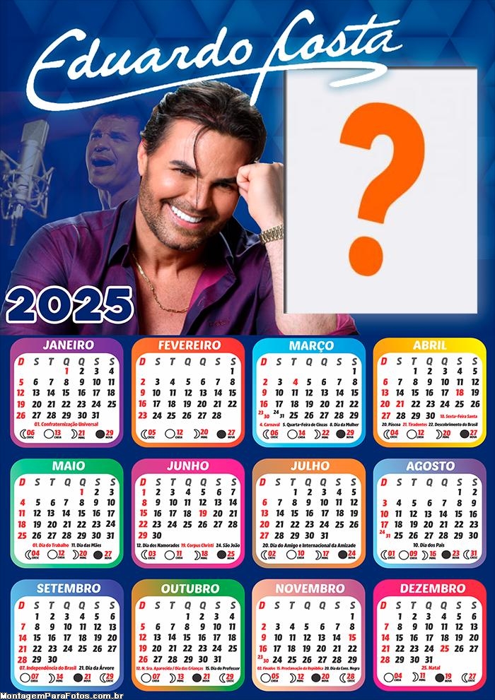 Calendário 2025 Eduardo Costa Montagem de Foto