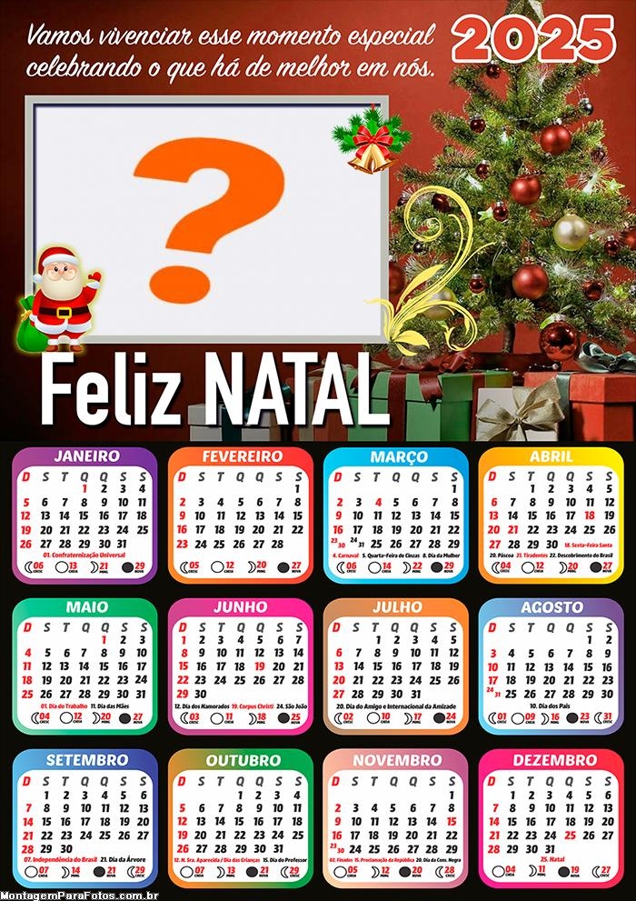 Calendário 2025 Feliz Natal Celebrando o que há de melhor Montagem de Foto