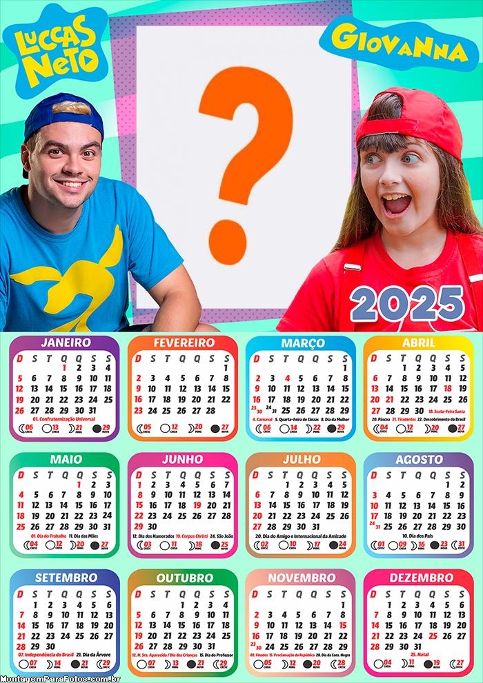 Calendário 2025 Luccas Neto e Giovanna Moldura Online