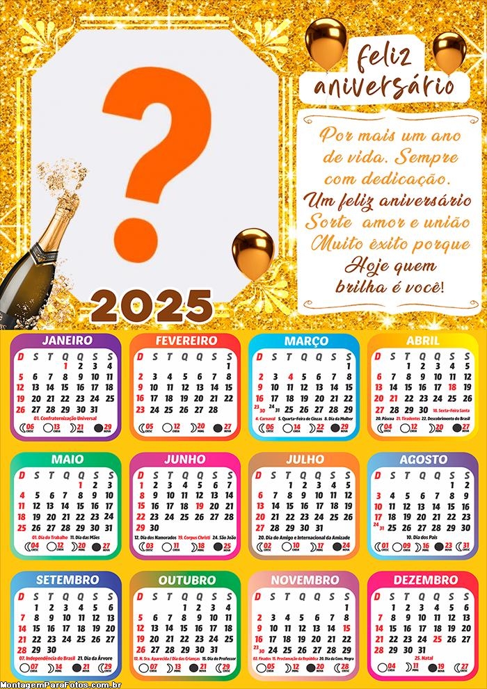 Calendário 2025 Hoje quem Brilha é Você Feliz Aniversário Online