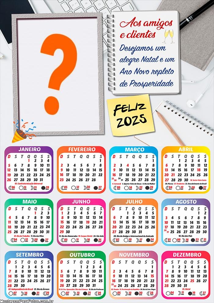 Calendário 2025 Amigos e Clientes Feliz 2025 Montagem