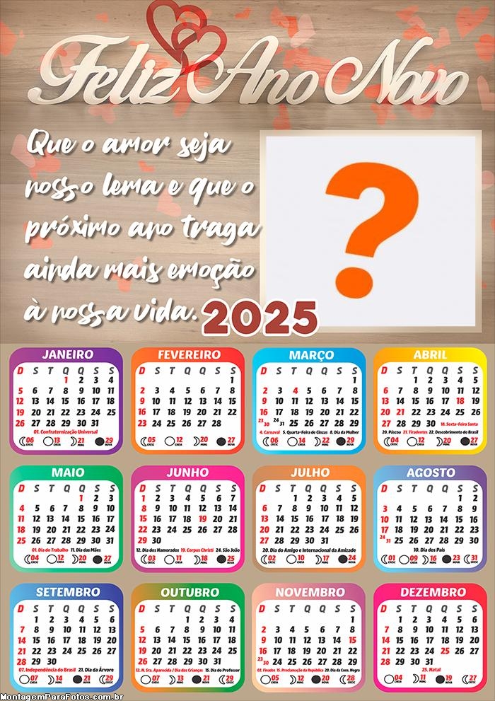 Calendário 2025 Que o Amor seja nosso lema Colagem Online Grátis