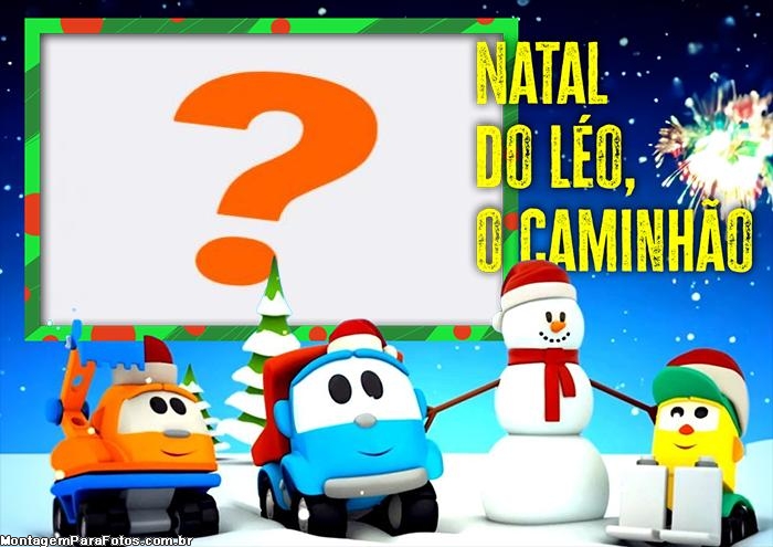 Natal do Léo, o Caminhão Montagem de Foto