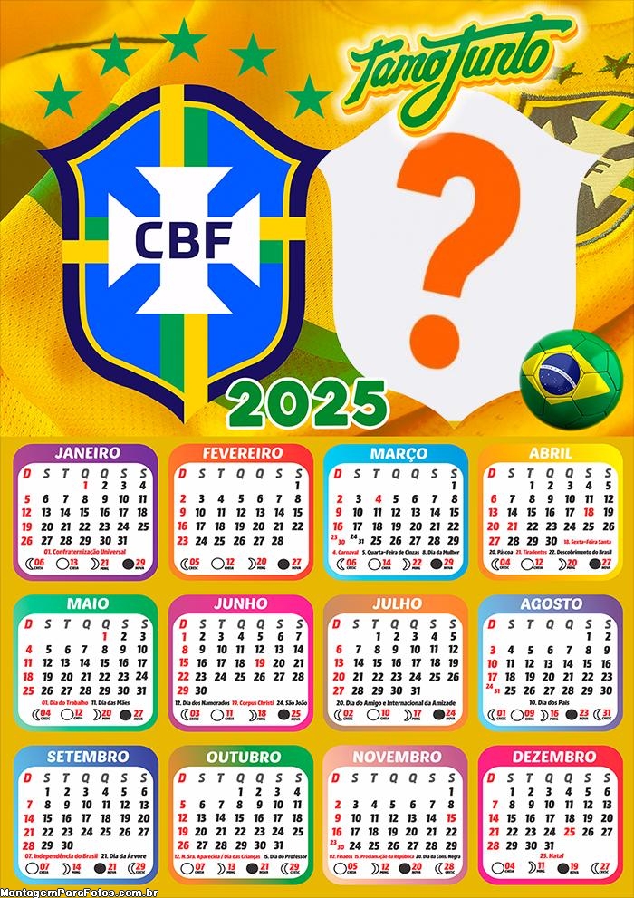 Foto Calendário 2025 Brasil TamoJunto Moldura